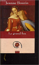 Le grand feu